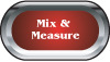 Mix & Measure